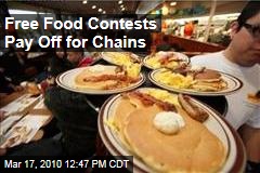 Free Food Contests Pay Off for Chains