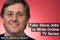 Fake Steve Jobs to Write Online TV Series