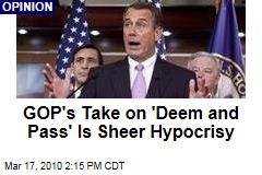 GOP's Take on 'Deem and Pass' Is Sheer Hypocrisy