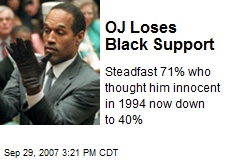 OJ Loses Black Support