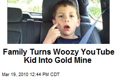 Family Turns Woozy YouTube Kid Into Gold Mine