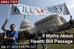 5 Myths About Health Bill Passage