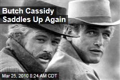 Butch Cassidy Saddles Up Again