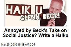 Annoyed by Beck's Take on Social Justice? Write a Haiku