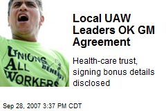 Local UAW Leaders OK GM Agreement
