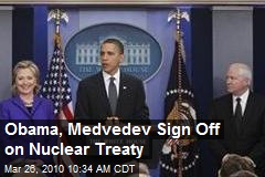 Obama, Medvedev Sign Off on Nuclear Treaty