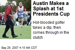 Austin Makes a Splash at 1st Presidents Cup