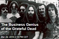 The Business Genius of the Grateful Dead