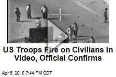 US Troops Fire on Civilians in Video, Official Confirms