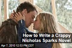 How to Write a Crappy Nicholas Sparks Novel