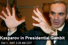 Kasparov in Presidential Gambit