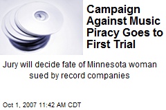 Campaign Against Music Piracy Goes to First Trial