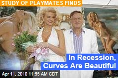 In Recession, Curves Are Beautiful