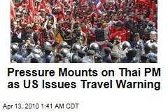 Pressure Mounts on Thai PM as US Issues Travel Warning
