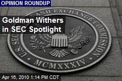 Goldman Withers in SEC Spotlight