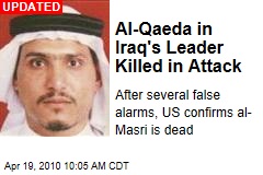 Al-Qaeda in Iraq's Leader Killed in Attack