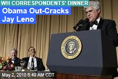 Obama Out-Cracks Jay Leno