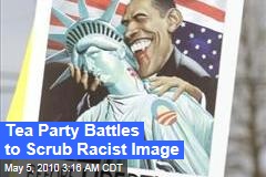 Tea Party Battles to Scrub Racist Image