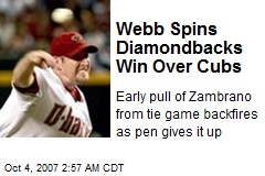Webb Spins Diamondbacks Win Over Cubs
