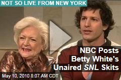 NBC Posts Betty White's Unaired SNL Skits