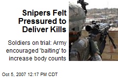 Snipers Felt Pressured to Deliver Kills