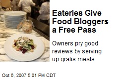 Eateries Give Food Bloggers a Free Pass