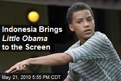 Indonesia Brings Little Obama to the Screen