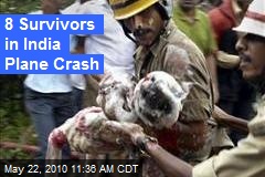 8 Survivors in India Plane Crash