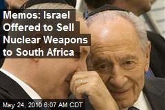 Memos: Israel Offered to Sell Nuclear Weapons to South Africa
