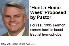 'Hunt-a-Homo Week' Proposed by Pastor