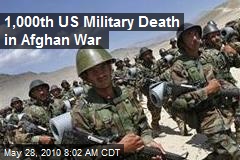 1,000th US Military Death in Afghan War