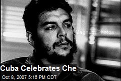 Cuba Celebrates Che