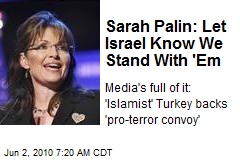 Sarah Palin: Let Israel Know We Stand With Them