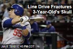Line Drive Fractures 3-Year-Old's Skull