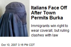 Italians Face Off After Town Permits Burka
