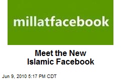 Meet the New Islamic Facebook