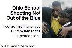 Ohio School Shooting Not Out of the Blue