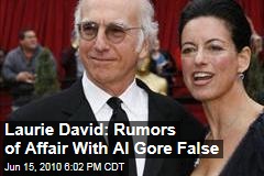 Laurie David: Rumors of Affair With Al Gore False