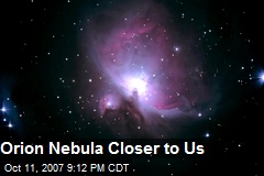Orion Nebula Closer to Us