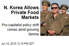 N. Korea Allows Private Food Markets