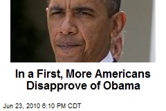 In a First, More Americans Disapprove of Obama