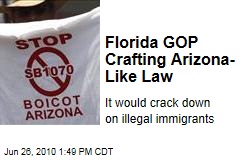 Florida GOP Crafting Arizona-Like Law