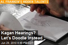 Kagan Hearings? Let's Doodle Instead