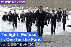Twilight: Eclipse Is One for the Fans