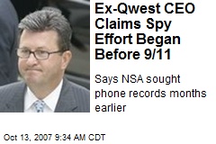 Ex-Qwest CEO Claims Spy Effort Began Before 9/11