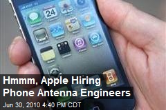 Hmmm, Apple Hiring Phone Antenna Engineers