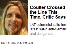 Coulter Crossed the Line This Time, Critic Says