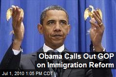 Obama Calls Out GOP on Immigration Reform