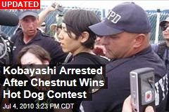 Kobayashi Arrested After Chestnut Wins Hot Dog Contest