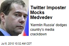 Twitter Imposter Mocks Medvedev